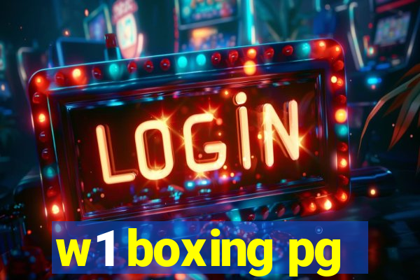 w1 boxing pg